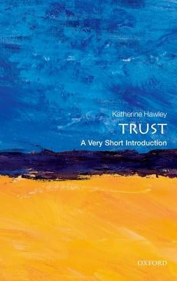 Trust by Hawley, Katherine