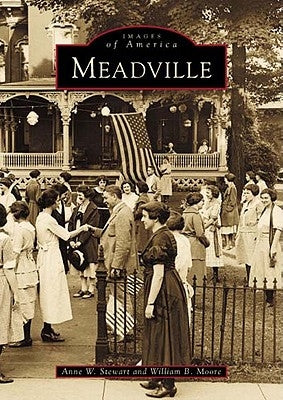 Meadville by Stewart, Anne W.