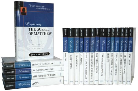 John Phillips New Testament Commentaries: New Testament by Phillips, John