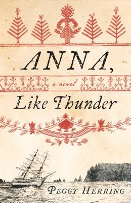 Anna, Like Thunder by Herring, Peggy