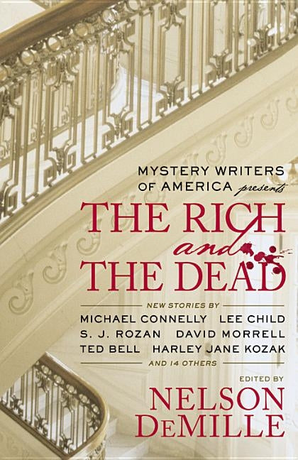 Mystery Writers of America Presents The Rich and the Dead by Mystery Writers of America, Inc