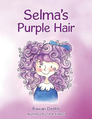 Selma's Purple Hair by Dashti, Rawan