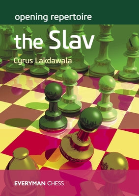 Opening Repertoire - The Slav by Lakdawala, Cyrus