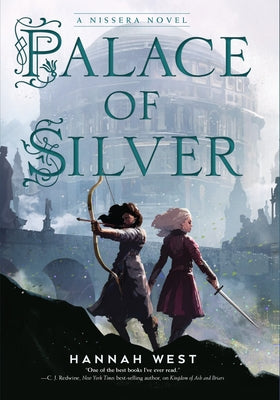 Palace of Silver by West, Hannah