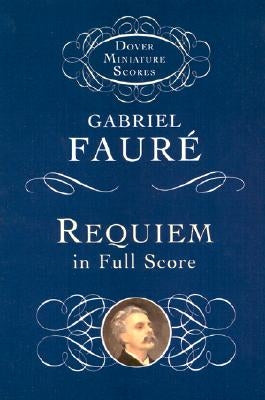 Requiem by Faure, Gabriel