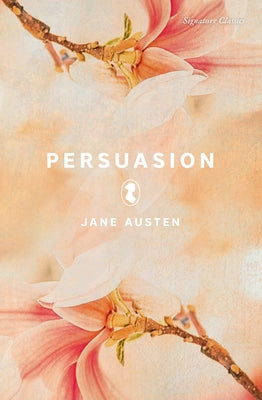 Persuasion by Austen, Jane