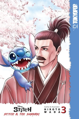 Disney Manga: Stitch and the Samurai, Volume 3, 3 by Wada, Hiroto