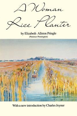 Woman Rice Planter by Pringle, Elizabeth Allston