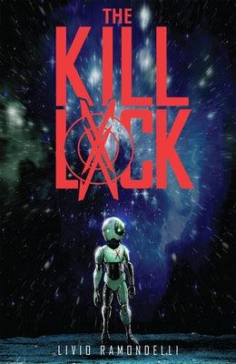 The Kill Lock by Ramondelli, Livio