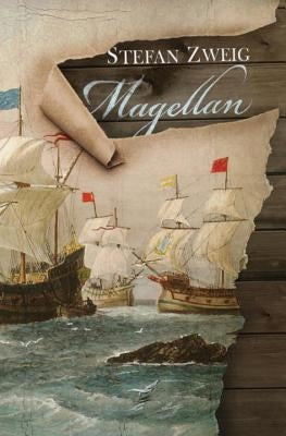 Magellan by Zweig, Stefan