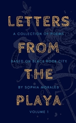 Letters from the Playa by Morales, Sophia