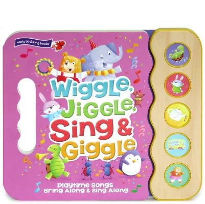 Wiggle Jiggle Sing and Giggle by Wing, Scarlett