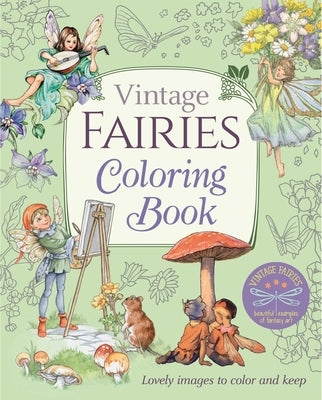 Vintage Fairies Coloring Book: Lovely Images to Colour and Keep by Tarrant, Margaret