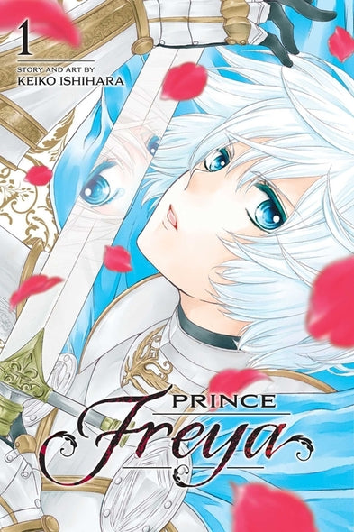 Prince Freya, Vol. 1, Volume 1 by Ishihara, Keiko