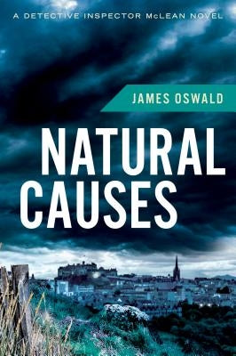 Natural Causes by Oswald, James