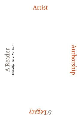 Daniel McClean: Artist, Authorship... PB by McClean, Daniel