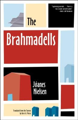The Brahmadells by Nielsen, Jóanes