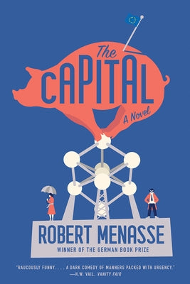 The Capital by Menasse, Robert