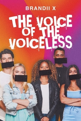 The Voice of the Voiceless by X, Brandii