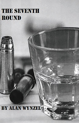 The Seventh Round by Wynzel, Alan