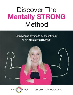 Discover the Mentally STRONG Method by Bundukamara, Cristi