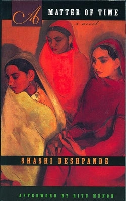 A Matter of Time by Deshpande, Shashi