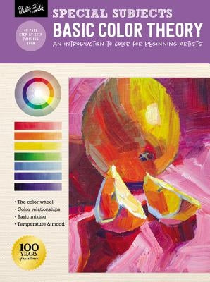 Special Subjects: Basic Color Theory: An Introduction to Color for Beginning Artists by Mollica, Patti