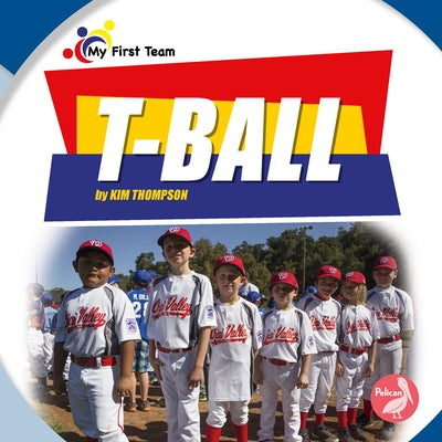 T-Ball by Thompson, Kim