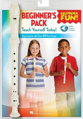 Recorder Fun! Beginner's Pack with Flute: Teach Yourself Today - Easy Lessons with Over 40 Fun Songs! by Hal Leonard Corp