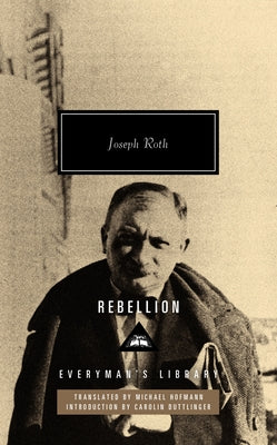 Rebellion by Roth, Joseph