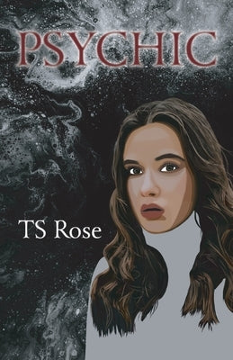 Psychic by Rose, Ts