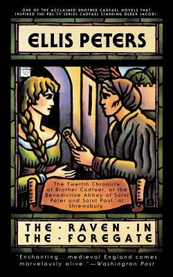 The Raven in the Foregate by Peters, Ellis