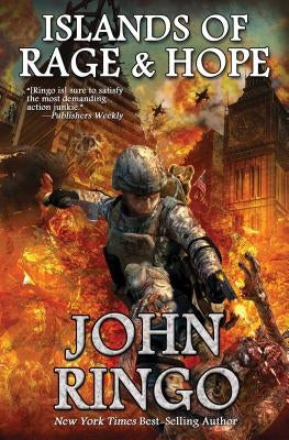 Islands of Rage and Hope, Volume 3 by Ringo, John
