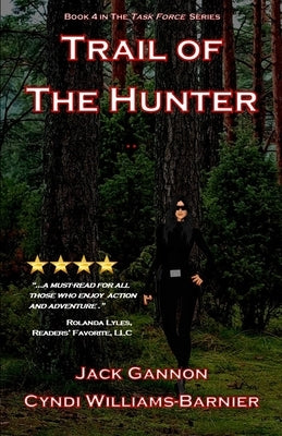 Trail of The Hunter by Gannon, Jack