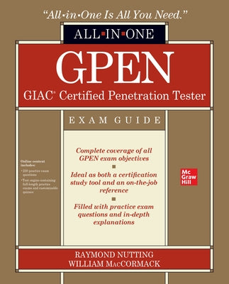 Gpen Giac Certified Penetration Tester All-In-One Exam Guide by Nutting, Raymond