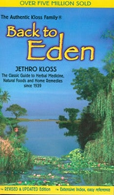 Back to Eden Mass Market Revised Edition by Kloss, Jethro