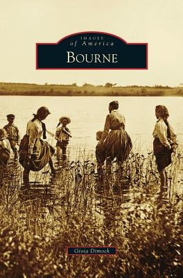 Bourne by Dimock, Gioia