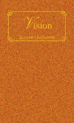 Vision: Quotes of Inspiration by Applewood Books