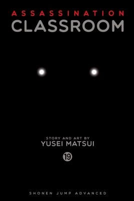 Assassination Classroom, Vol. 19, Volume 19 by Matsui, Yusei