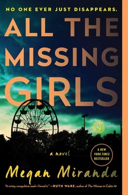 All the Missing Girls by Miranda, Megan