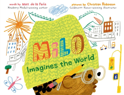 Milo Imagines the World by de la Pe&#241;a, Matt
