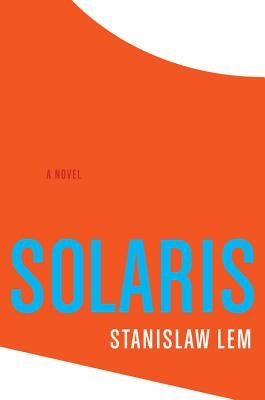 Solaris by Lem, Stanislaw