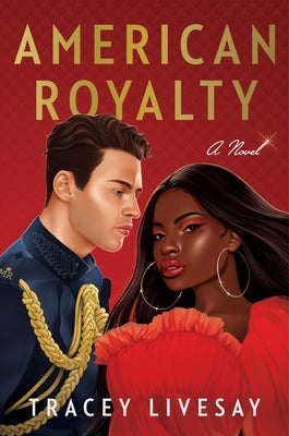American Royalty by Livesay, Tracey