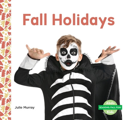 Fall Holidays by Murray, Julie
