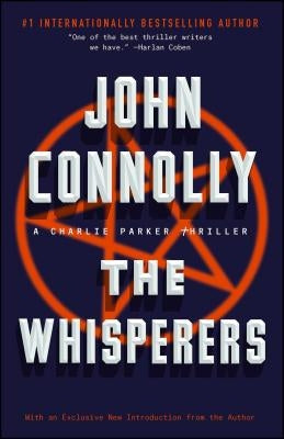 The Whisperers, Volume 9: A Charlie Parker Thriller by Connolly, John