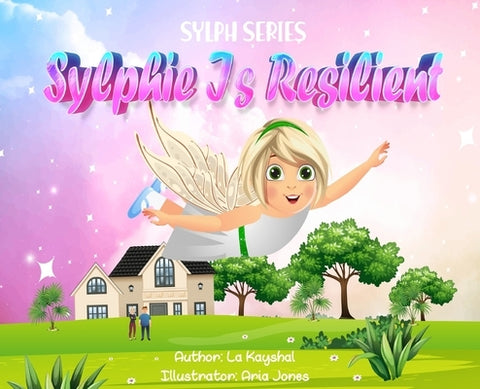 Sylphie is Resilient by Kayshal, La