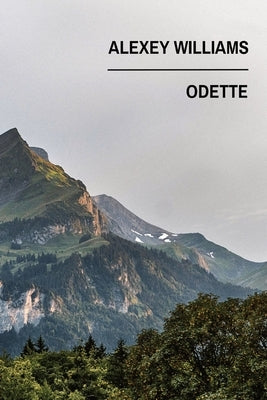 Odette by Williams, Alexey