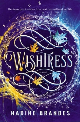 Wishtress by Brandes, Nadine
