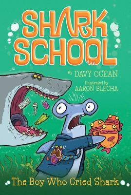The Boy Who Cried Shark, Volume 4 by Ocean, Davy