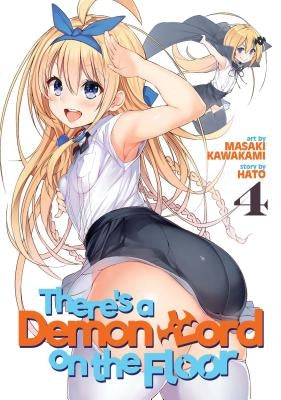 There's a Demon Lord on the Floor Vol. 4 by Kawakami, Masaki